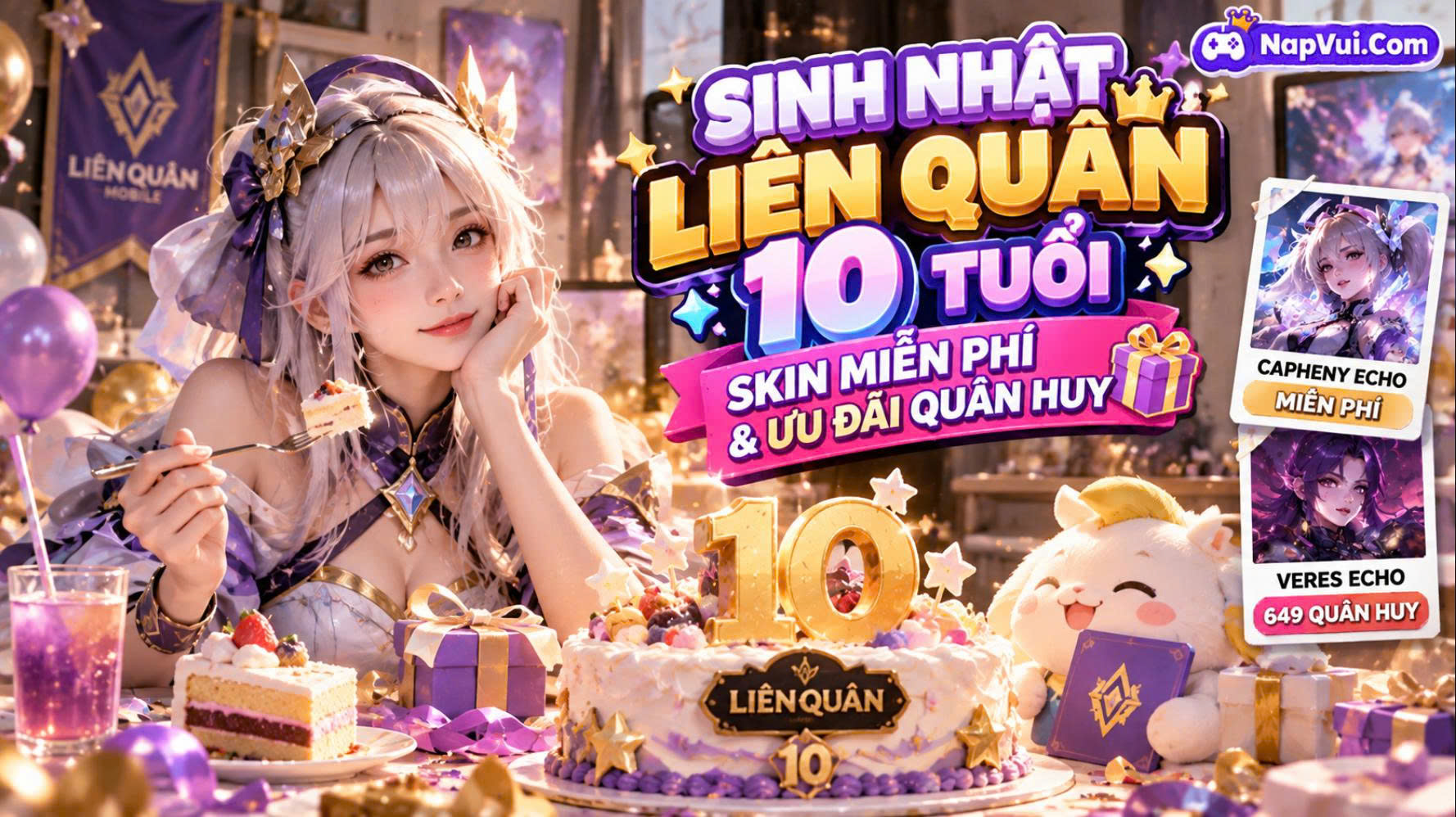 Sinh Nhật Liên Quân 10 Tuổi 2026 – Nhận Skin Miễn Phí, Sự Kiện ECHO Và Ưu Đãi Quân Huy
