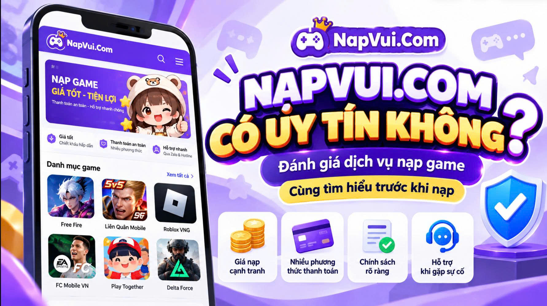 NapVui.Com Có Uy Tín Không? Đánh Giá Dịch Vụ Nạp Game